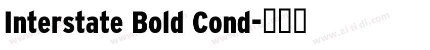 Interstate Bold Cond字体转换